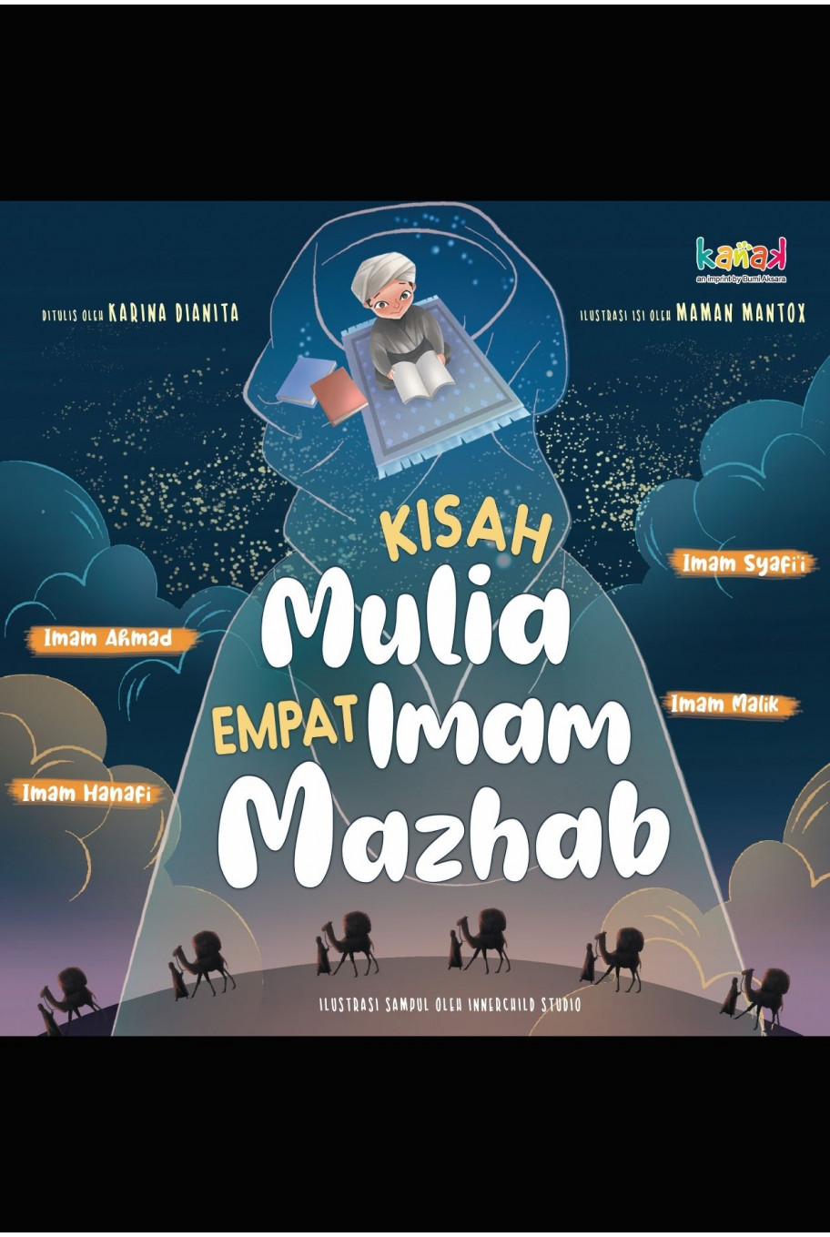 Kisah Mulia Empat Imam Mazhab